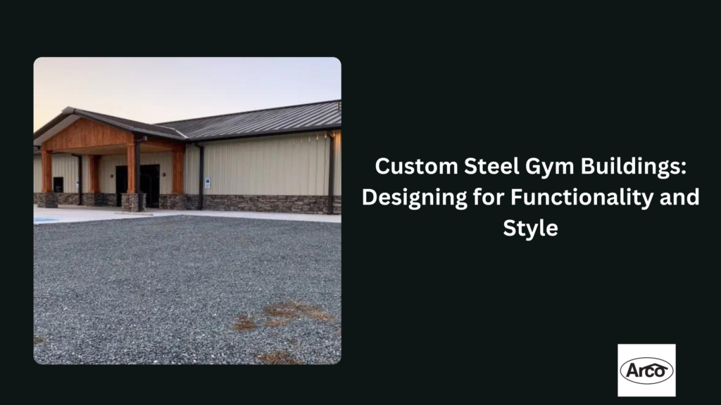 The Top 5 Steel Building Types for High-Traffic Commercial Spaces (1)